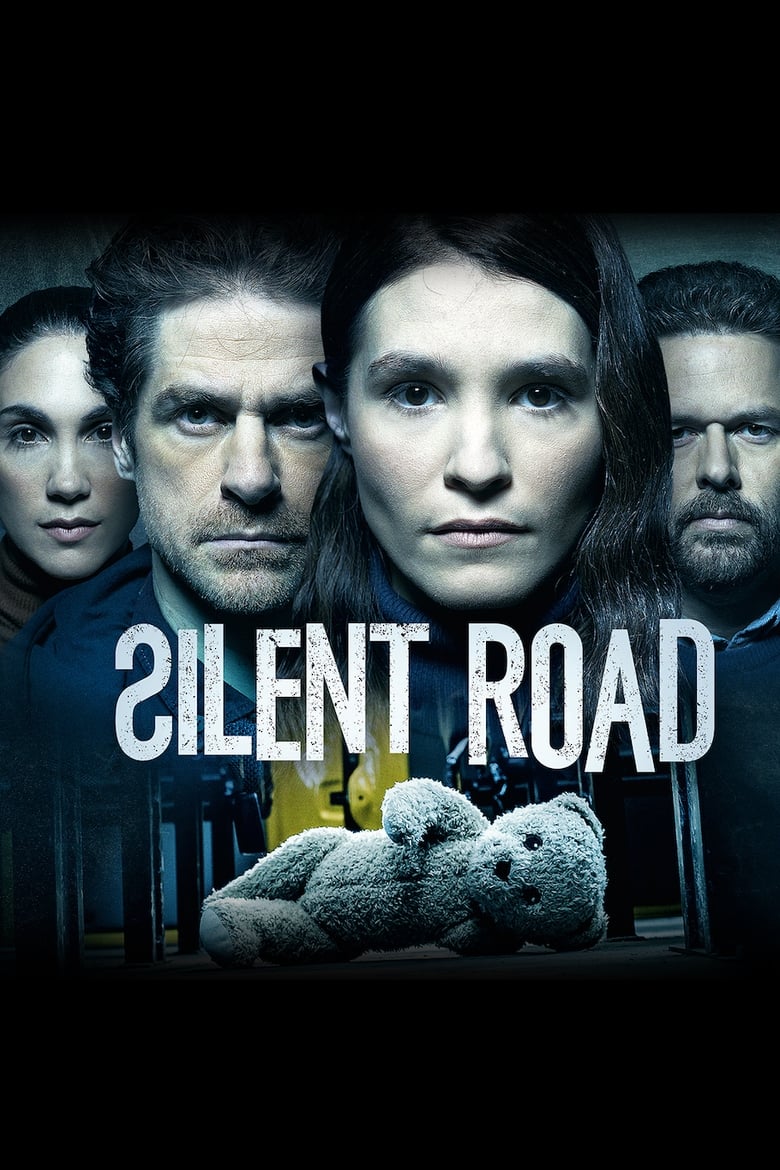 Poster of Cast and Crew in Silent Road - Season 1 - Episode 13 - Manhunt