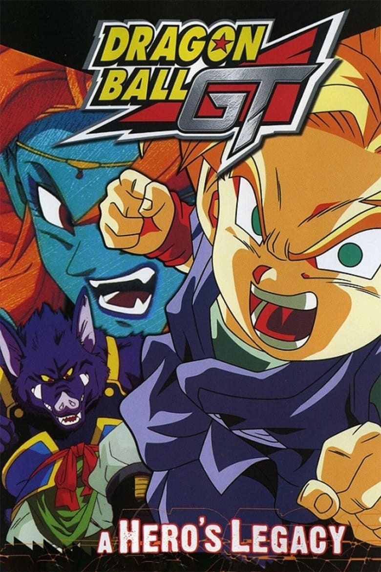 Poster of Dragon Ball GT: A Hero's Legacy