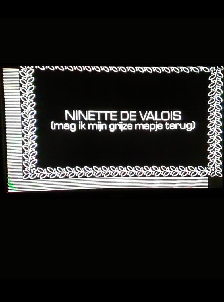 Poster of Ninette de Valois (Mag ik mijn grijze mapje terug)