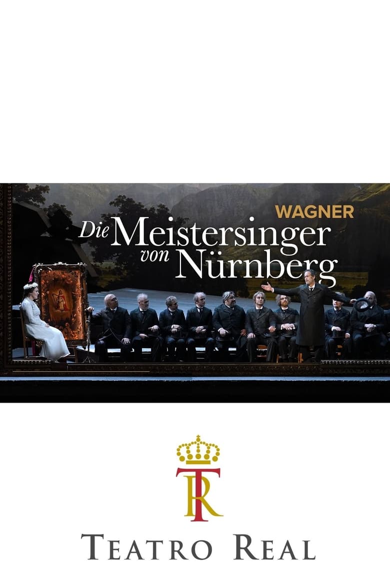 Poster of Die Meistersinger von Nürnberg - Teatro Real