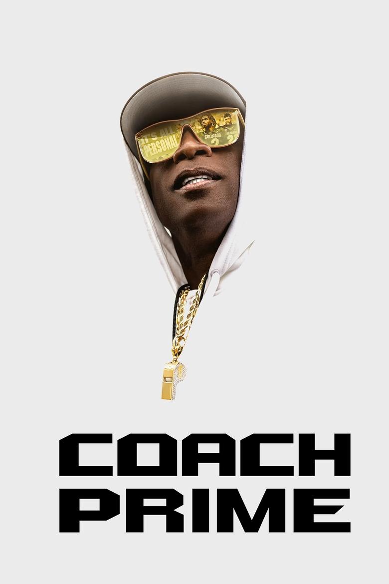 Poster of Cast and Crew in Coach Prime - Season 2 - Episode 4 - This Is Why We're Here