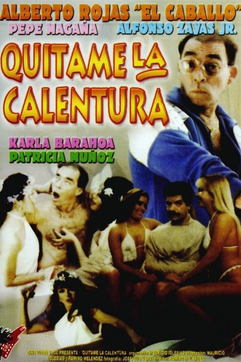 Poster of Quítenme la calentura