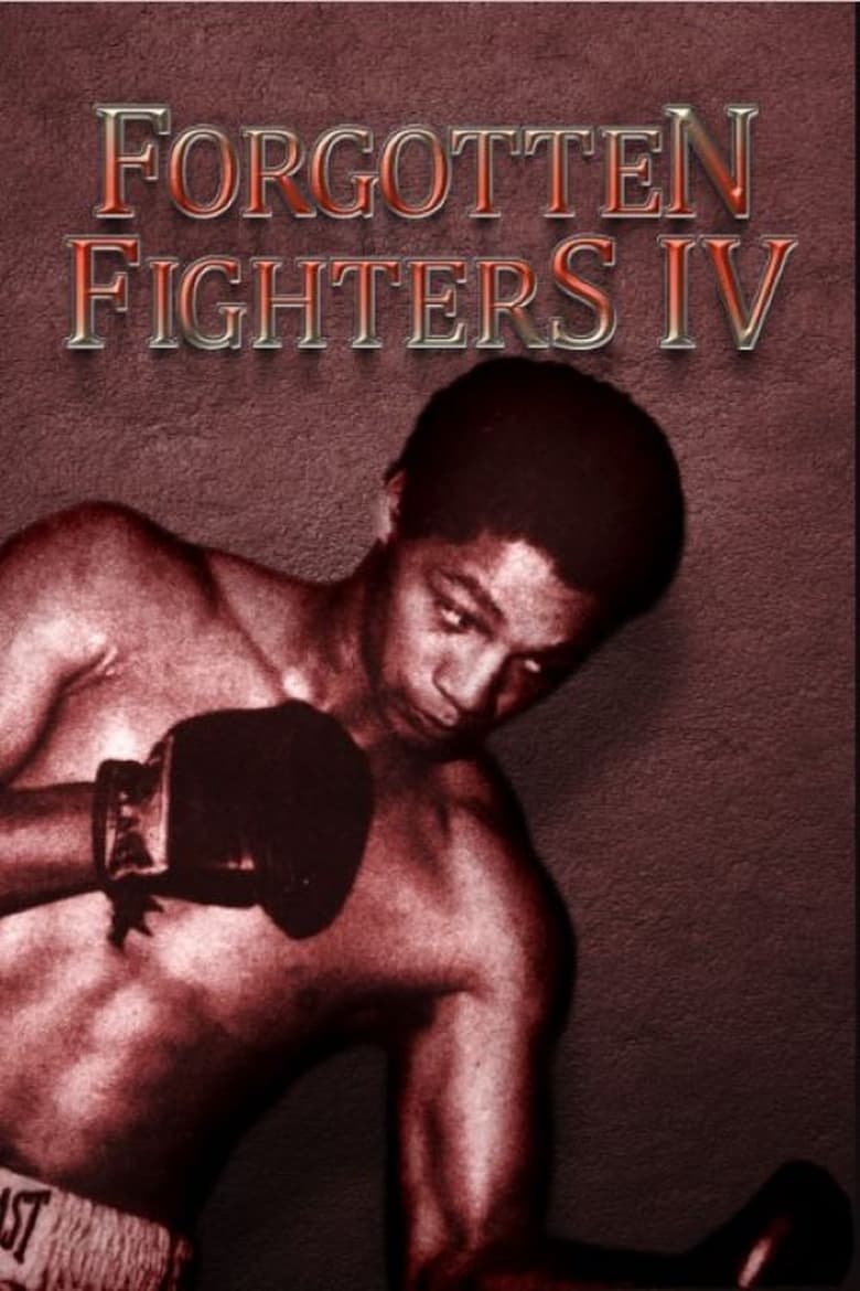 Poster of Forgotten Fighters IV