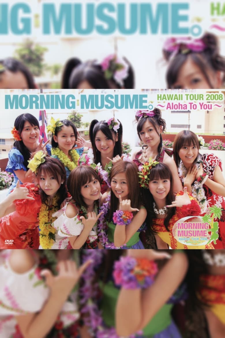 Poster of Hawaii FC Tour 2008 ~Morning Musume.~