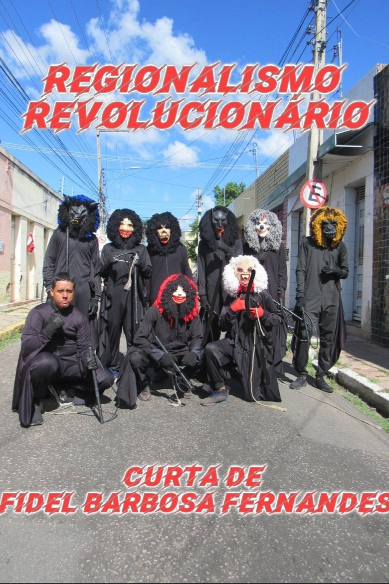Poster of Regionalismo Revolucionário