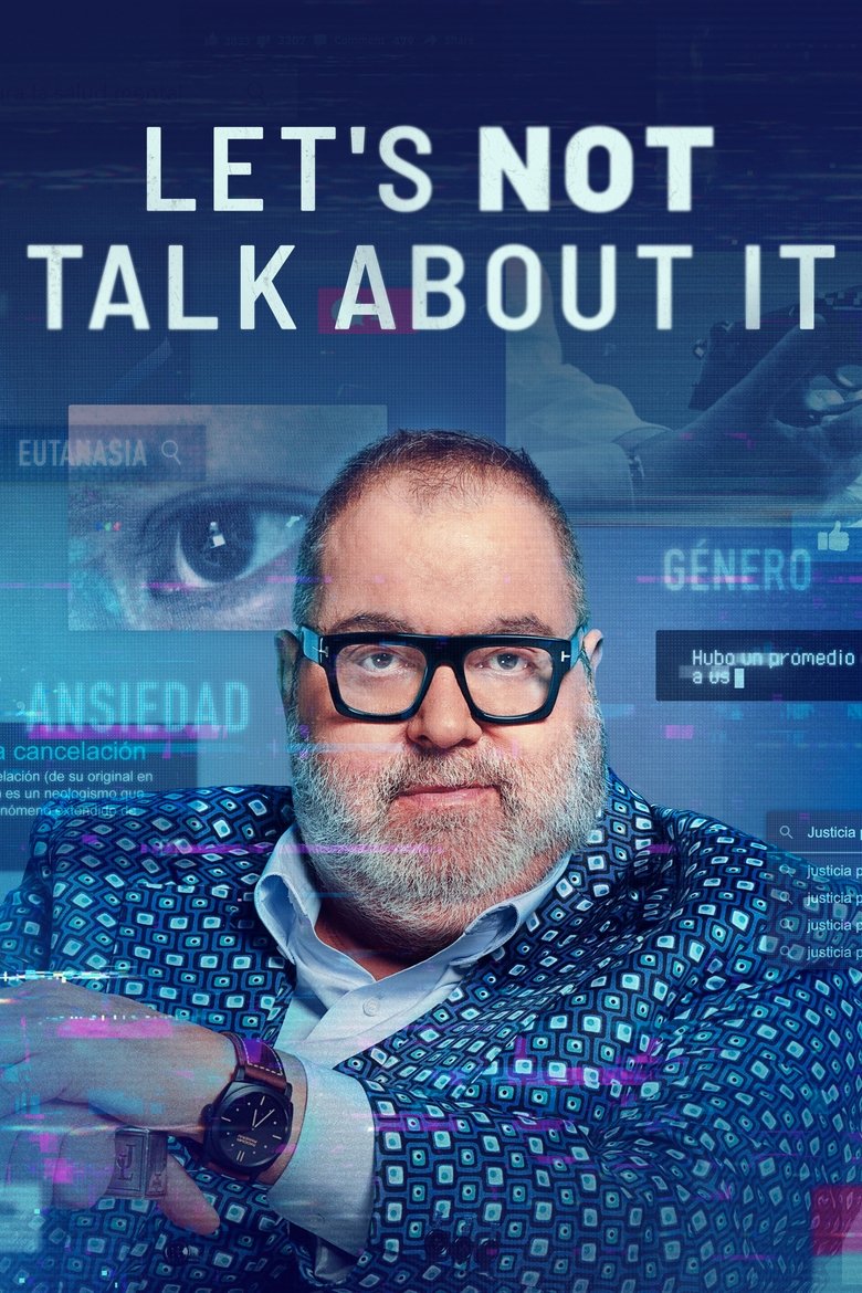 Poster of Let's not Talk About it