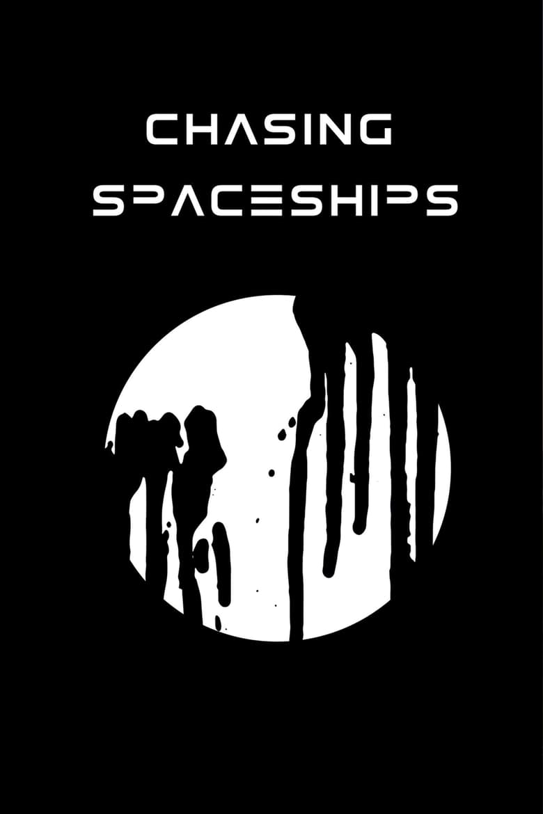 Poster of Chasing Spaceships