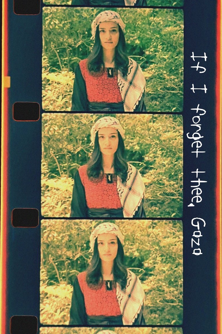 Poster of If I forget thee, Gaza