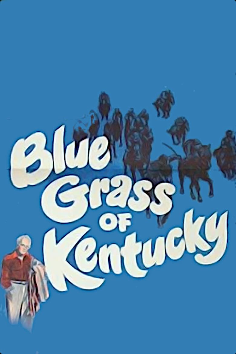 Poster of Blue Grass of Kentucky