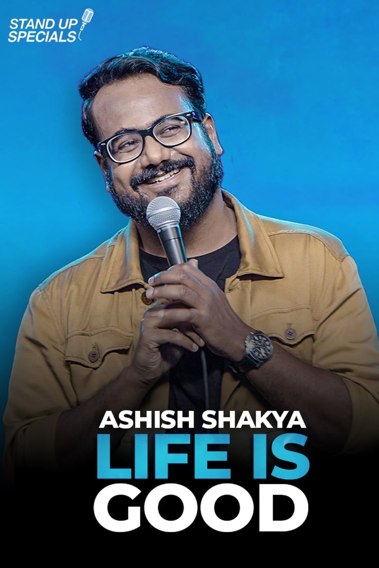 Poster of Life is Good by Ashish Shakya