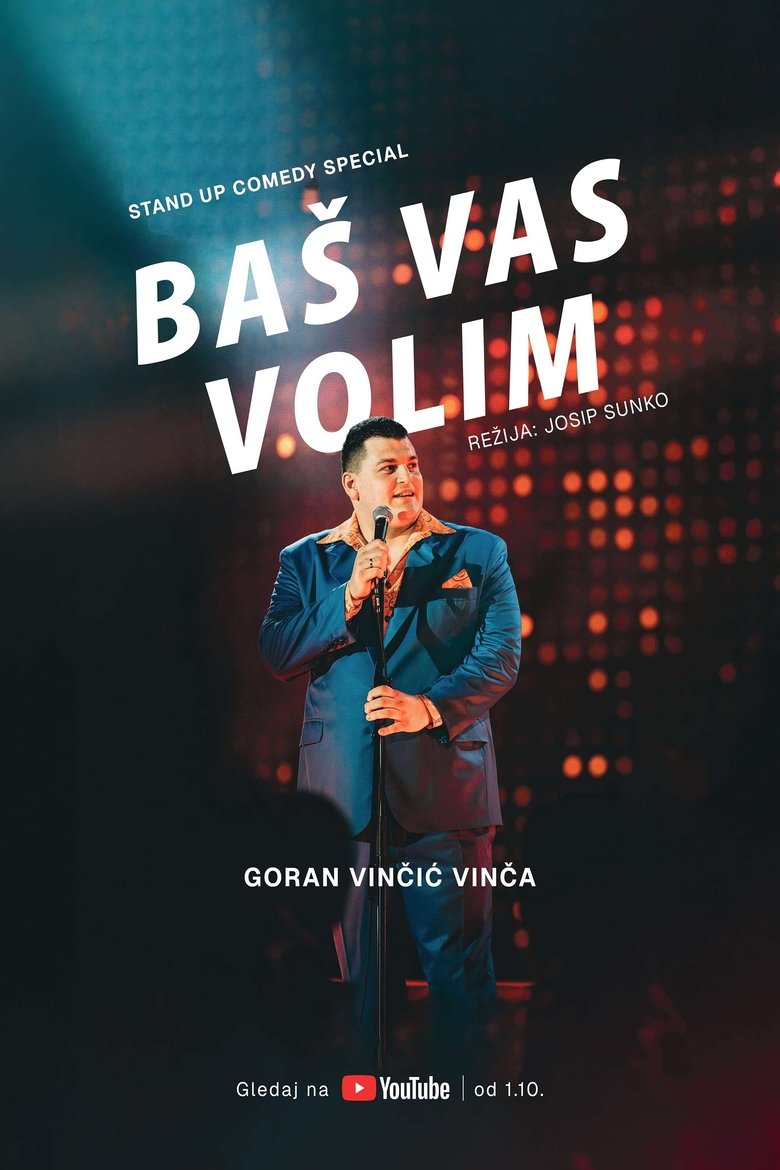 Poster of Goran Vinčić: Baš vas volim