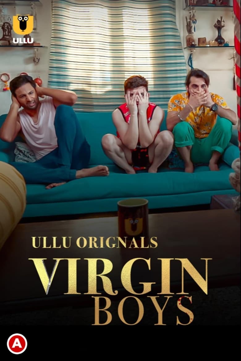 Poster of Cast and Crew in Virgin Boys - Season 1 - Episode 2 - Episode 2