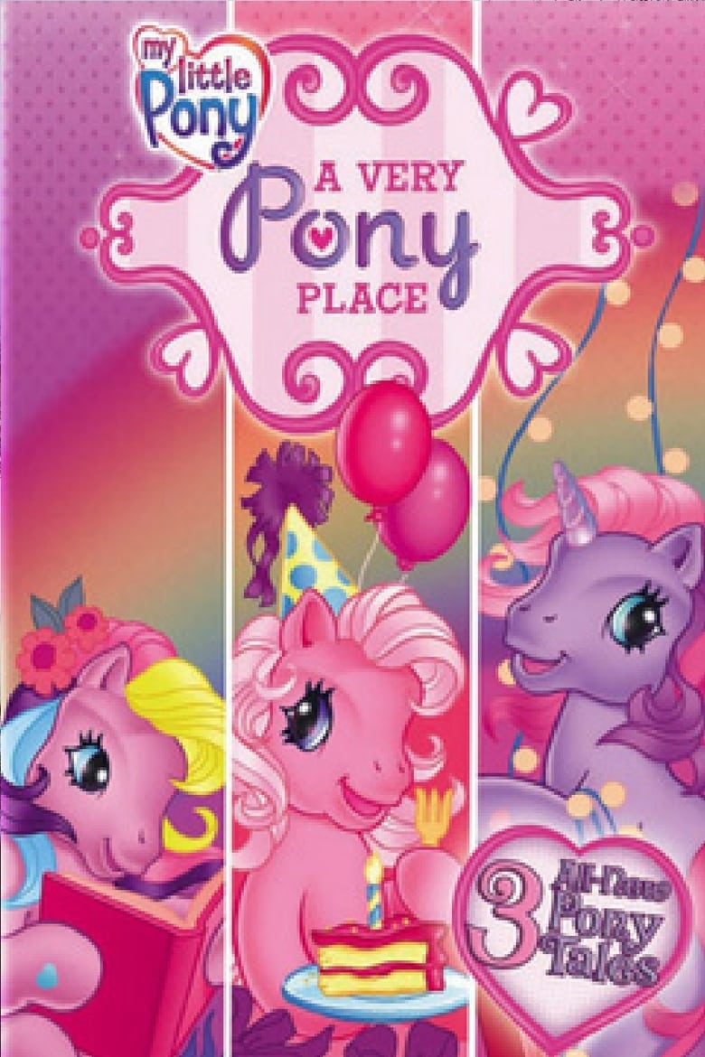 Poster of My Little Pony: A Very Pony Place