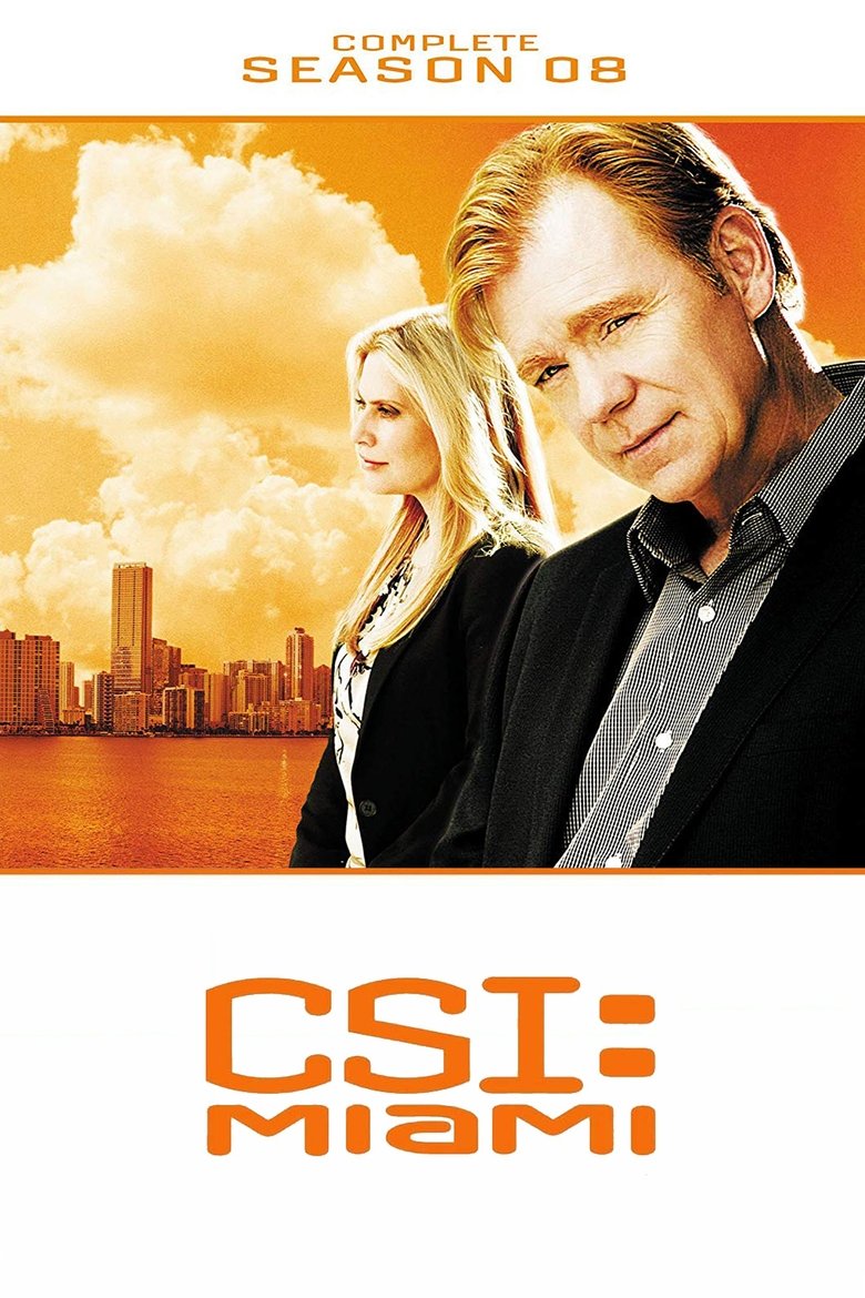 Poster of Episodes in CSI  Miami - Season 8 - Season 8