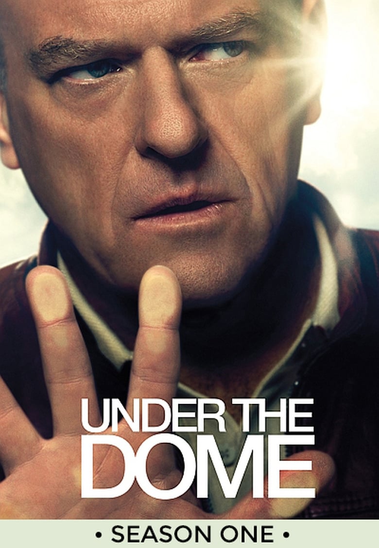 Poster of Cast and Crew in Under The Dome - Season 1 - Episode 11 - Speak of the Devil