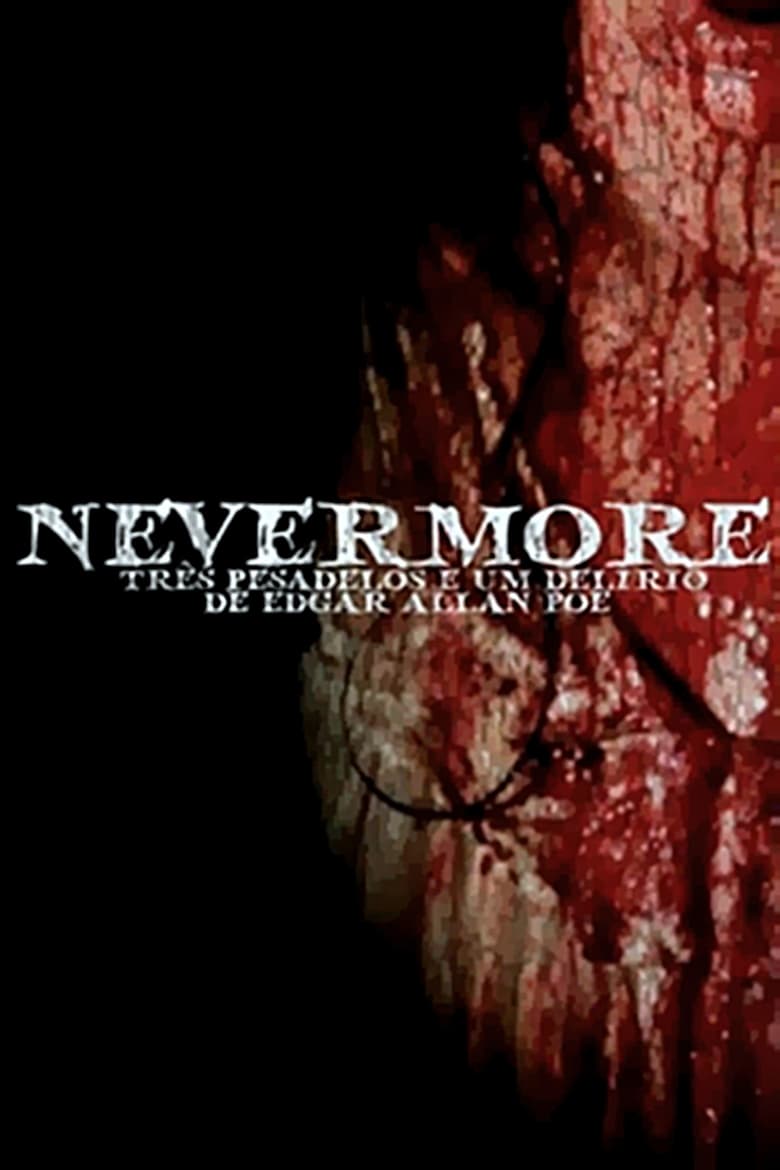 Poster of Nevermore - Três Pesadelos e Um Delírio de Edgar Allan Poe