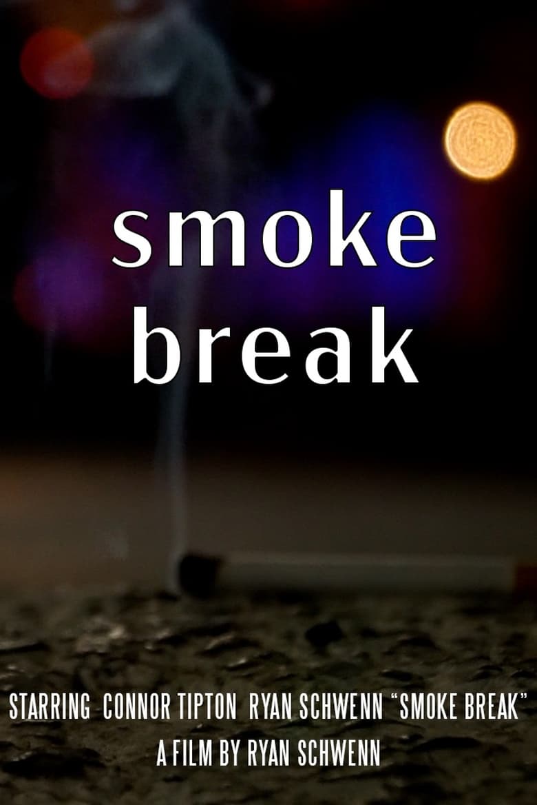 Poster of Smoke Break