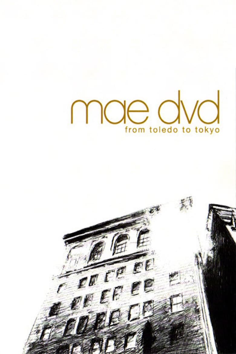 Poster of Mae: From Toledo to Tokyo