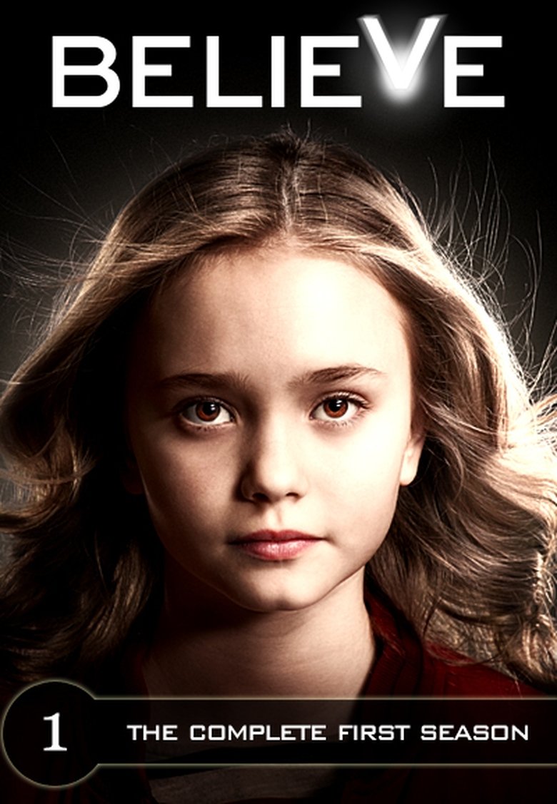 Poster of Episodes in Believe - Season 1 - Season 1
