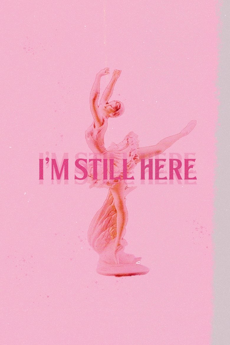 Poster of I'm Still Here