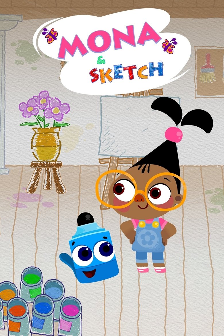 Poster of Episodes in Mona & Sketch - Season 1 - Season 1
