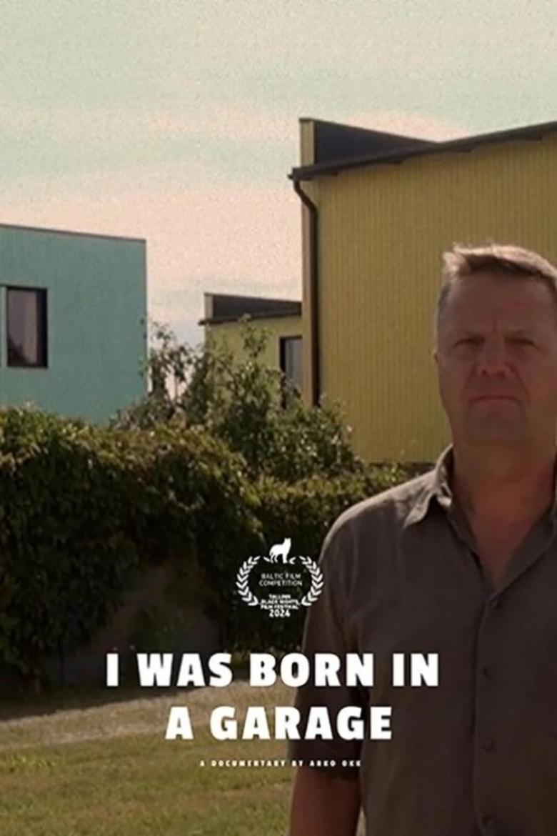 Poster of I Was Born in a Garage