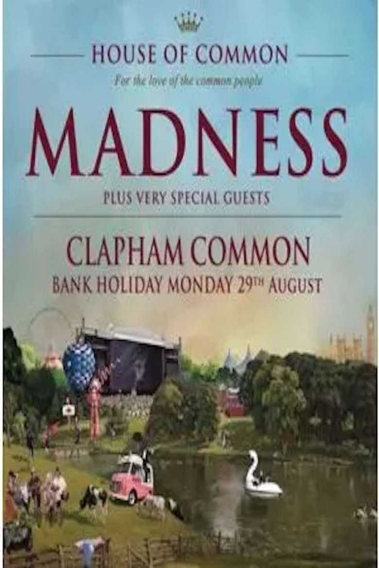 Poster of Madness: Live from House of Common