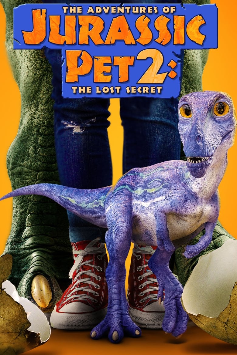 Poster of The Adventures of Jurassic Pet 2: The Lost Secret