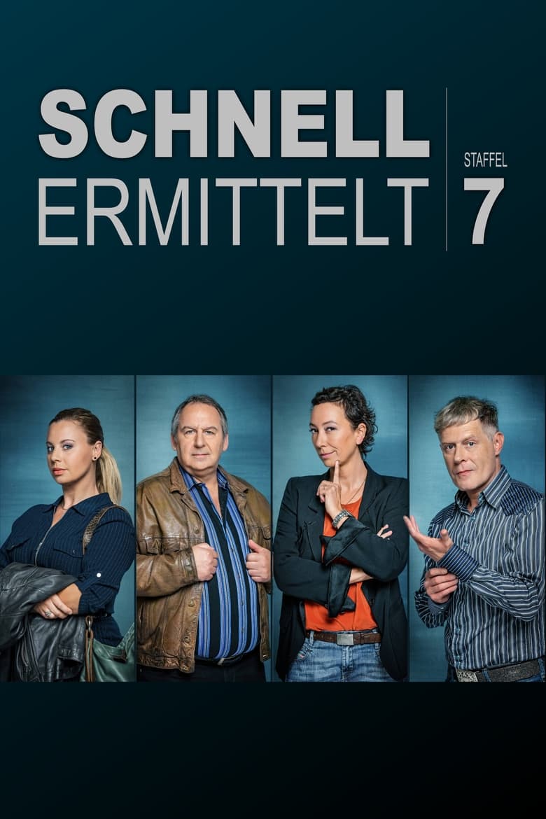 Poster of Cast and Crew in Schnell Ermittelt - Season 7 - Episode 10 - Episode 10