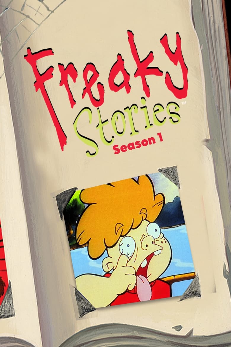 Poster of Cast and Crew in Freaky Stories - Season 1 - Episode 7 - When You Gotta Go