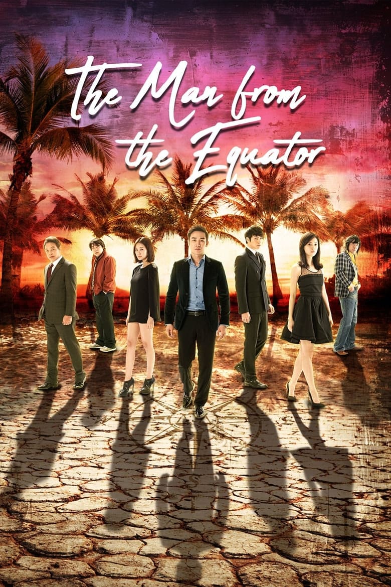 Poster of Episodes in The Man From The Equator - Season 1 - Season 1