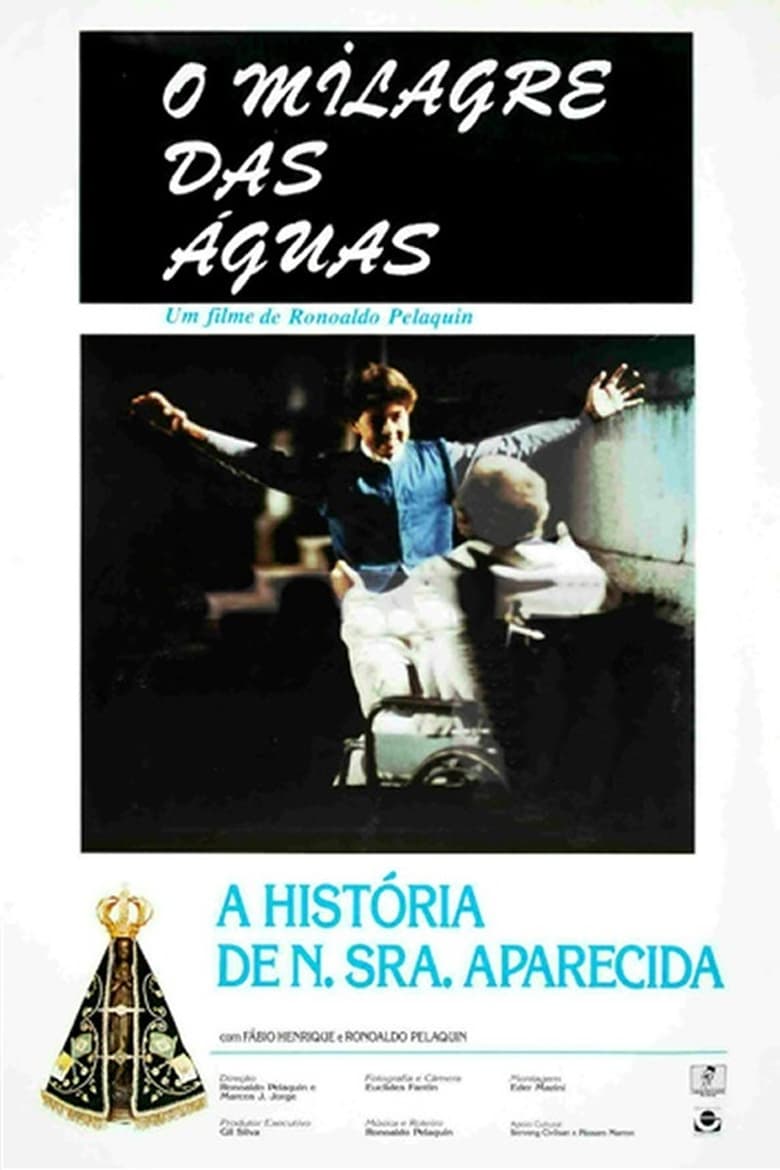 Poster of O Milagre das Águas - A História de Nossa Senhora Aparecida