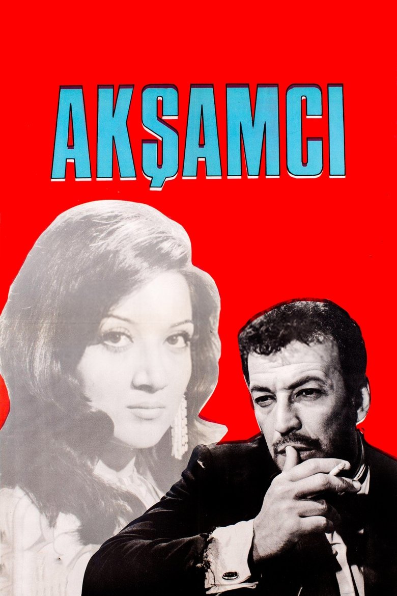 Poster of Akşamcı