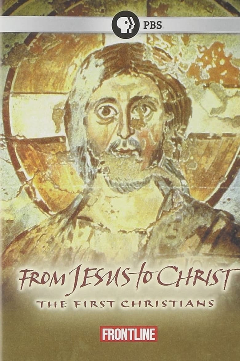 Poster of From Jesus to Christ The First Christians