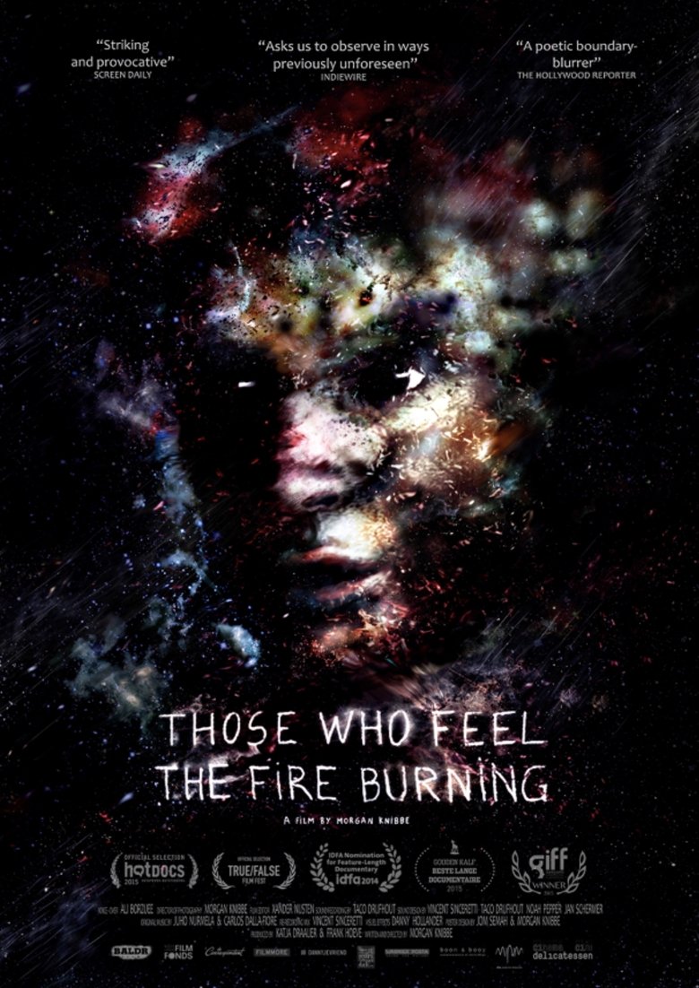 Poster of Those Who Feel the Fire Burning