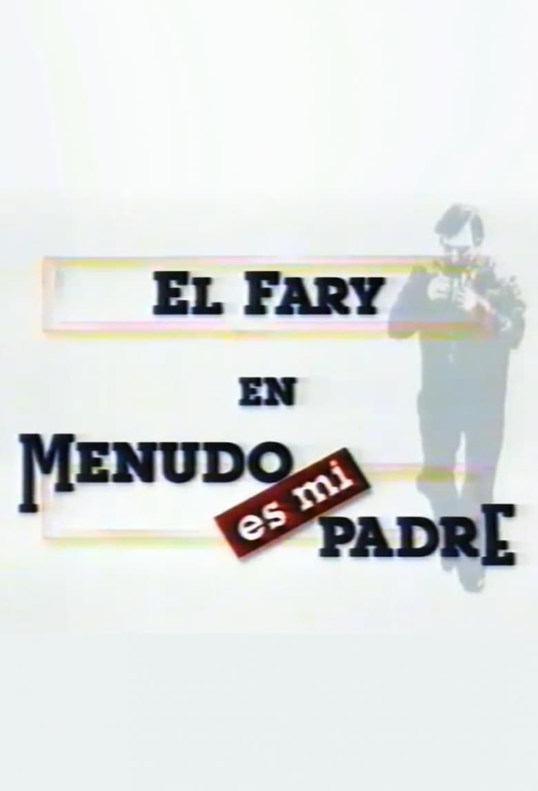 Poster of Menudo es mi padre