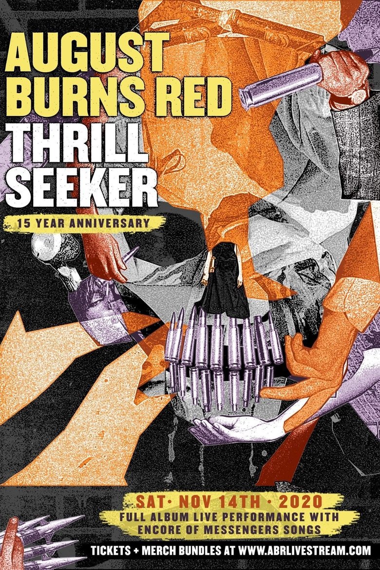 Poster of August Burns Red - Thrill Seeker 15 Year Anniversary Livestream