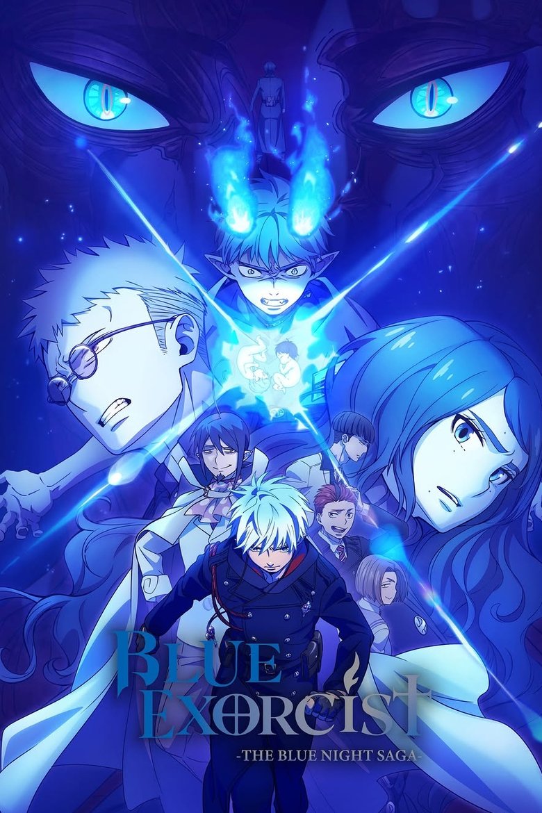 Poster of Episodes in Blue Exorcist - -The Blue Night Saga- - -The Blue Night Saga-