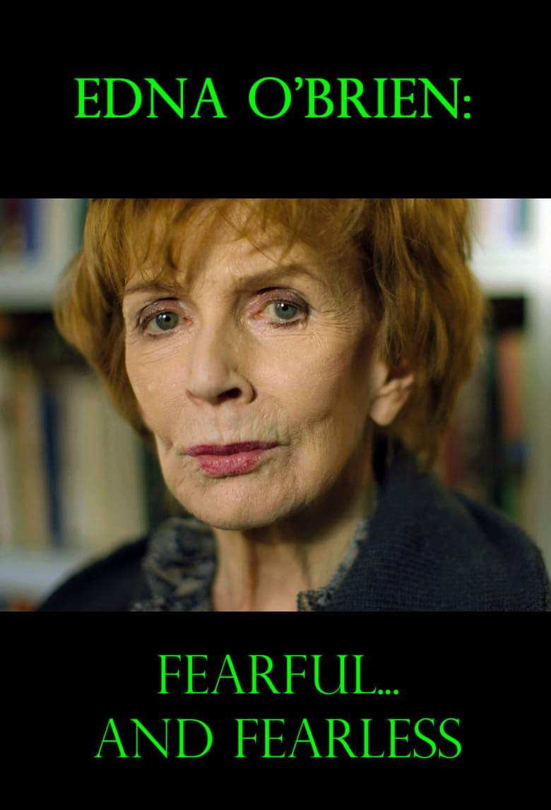 Poster of Edna O'Brien: Fearful... and Fearless