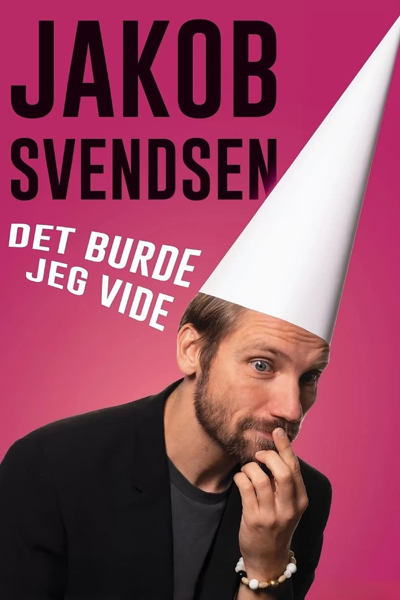 Poster of Jakob Svendsen - Det Burde Jeg Vide