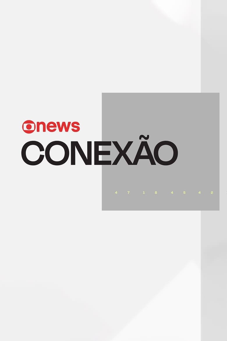 Poster of Episodes in Conexão Globonews - Season 2 - Season 2