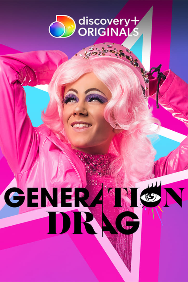 Poster of Episodes in Generation Drag - Season 1 - Season 1