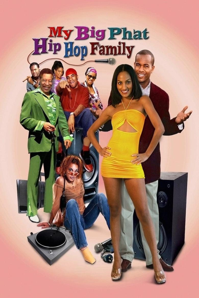 Poster of My Big Phat Hip Hop Family