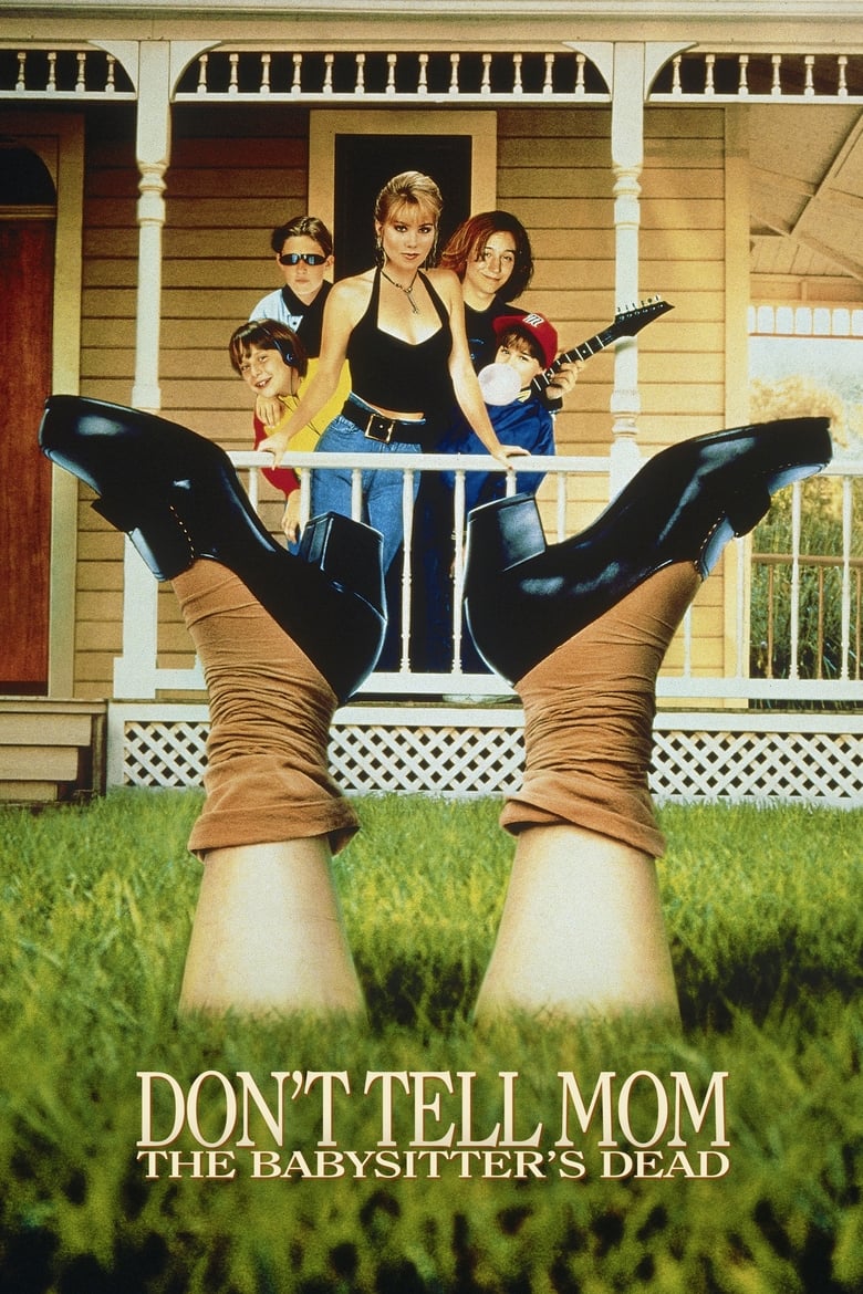 Poster of Don't Tell Mom the Babysitter's Dead