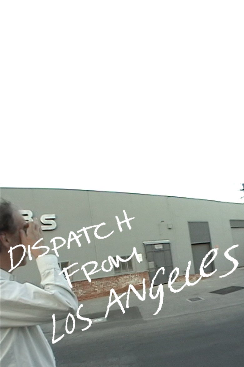Poster of Dispatch From L.A.