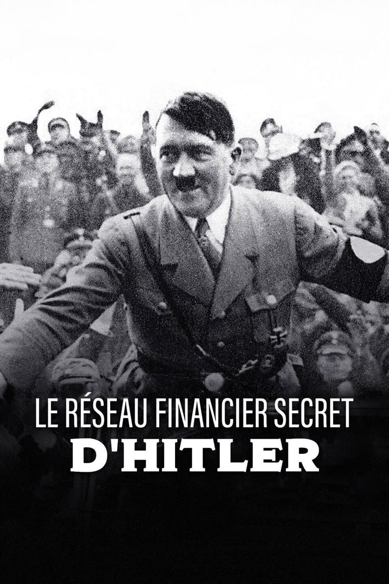 Poster of Le réseau financier secret d'Hitler