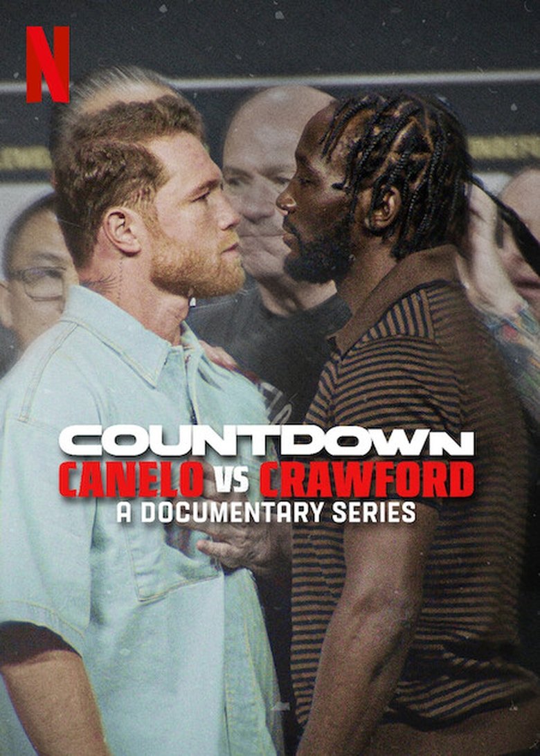 Poster of Episodes in Countdown  Canelo Vs. Crawford - Season 1 - Season 1