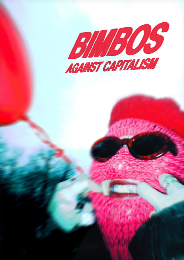 Poster of Bimbos against capitalism