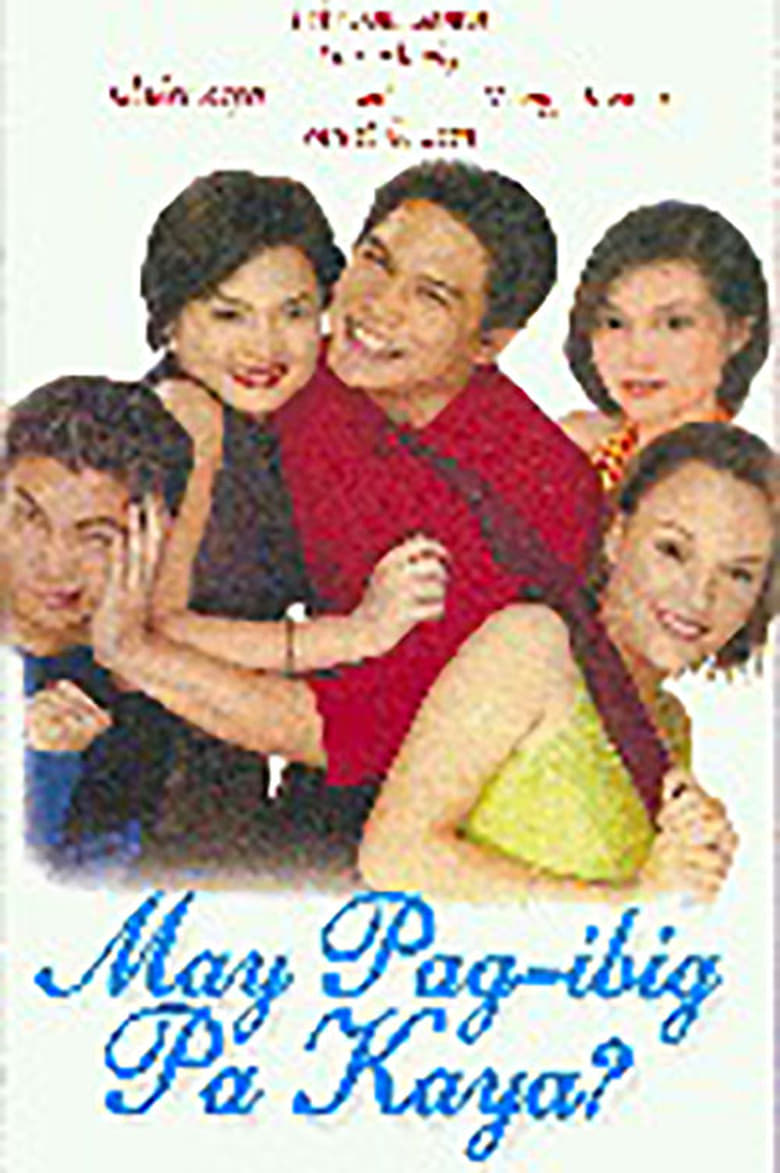 Poster of May Pag-ibig Pa Kaya?