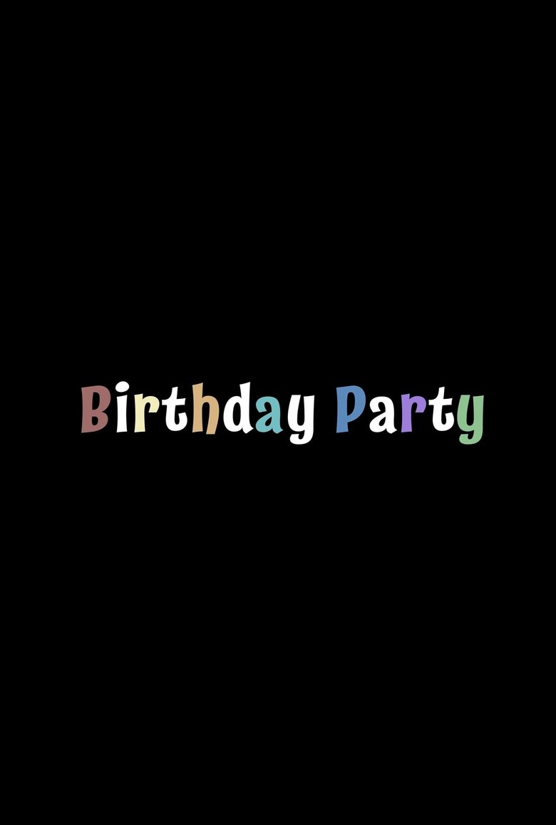 Poster of Birthday Party